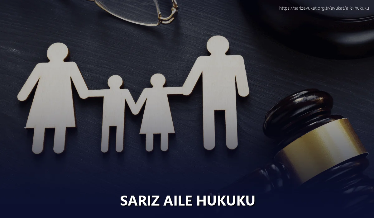 Sariz Aile Hukuku