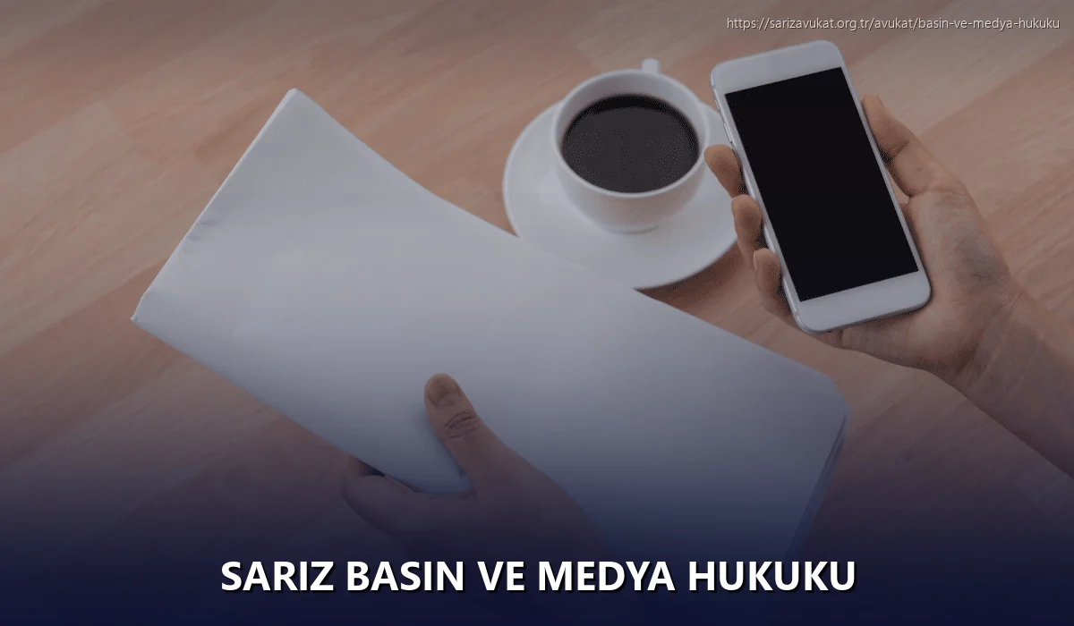 Sariz Basın ve Medya Hukuku
