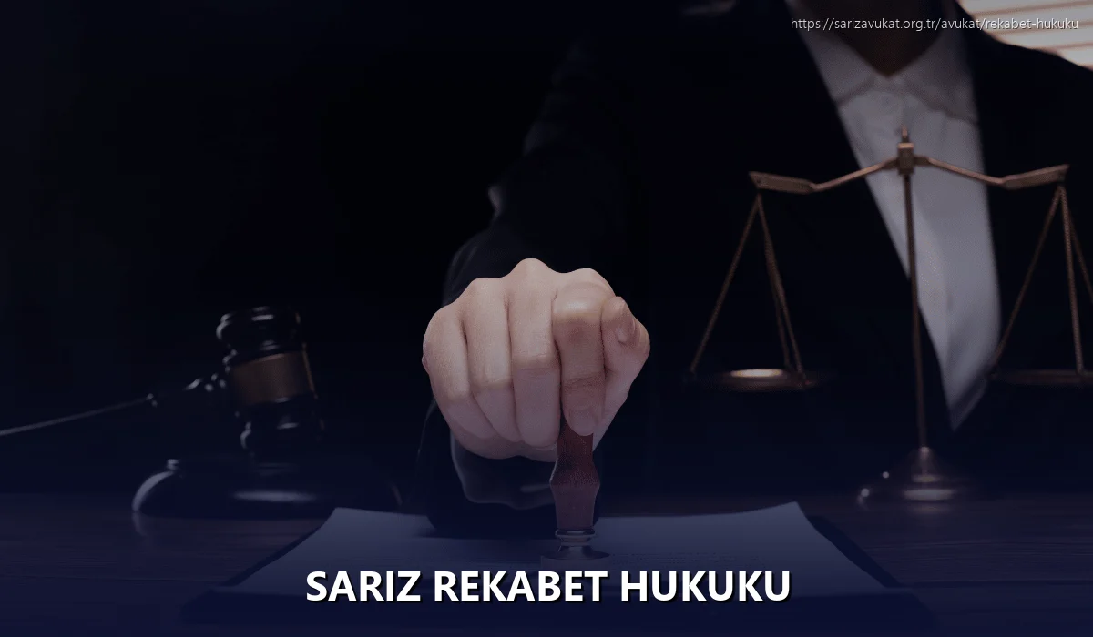 Sariz Rekabet Hukuku