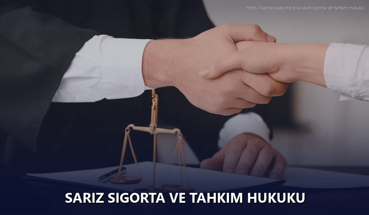 Sariz Sigorta ve Tahkim Hukuku